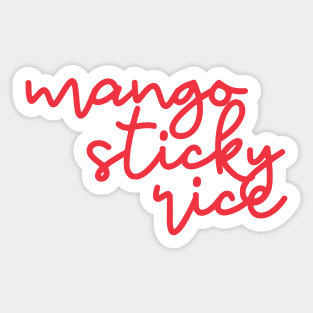 mango sticky rice - Thai red - Flag color Sticker